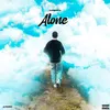 About ALONE Song