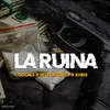 About La Ruina Song