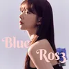BLUE ROS3 (miracle)
