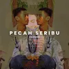 About Pecah Seribu Song