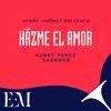 About Házme El Amor Song