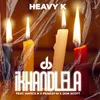 About iKHANDLELA Song