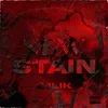 About New Stain Song