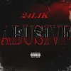 Abusive (feat. 392 Lil Head & RealRichIzzo)