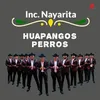 About Huapangos Perros Song