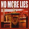 About No More Lies Song
