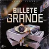 About Billete Grande Song