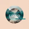 About Loko Song