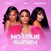 About No Love Shemix Song