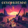About Celebration (One Shot) Song