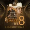 About Corrido Del 8 Song