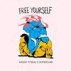 About Free Yourself Song