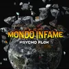 About Mondo Infame Song