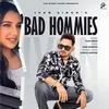 About Bad Hommies Song
