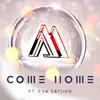 About Come Home Song