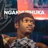 About Ngakhuphuka Song