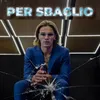 About Per Sbaglio Song