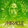About Miracle Song