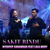 About Sakit Rindu Song