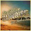 About Destination Sunrise Song