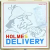Holmes Delivery