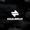 About EQUILIBRIUM Song