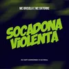 About Socadona violenta Song