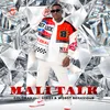 About Mali Talk Song