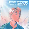 Better Day