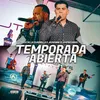 About TEMPORADA ABIERTA Song