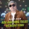 Ada Aku Yang Tulus Mencintaimu