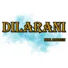 Dilarani