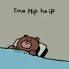 Emo Hip ho;P