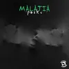 About Malatia Song