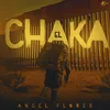 About El Chaka Song
