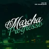 About Marcha Nos Progresso Song