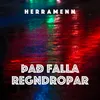 About Það falla regndropar Song