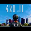 About 420 II Song