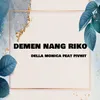 About Demen Nang Riko Song