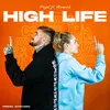 About High Life Song