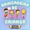 About Brincadeira de Criança Song