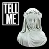About Tell Me Song