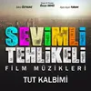 Tut Kalbimi