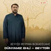 Dünyamız Ehli - Beytdir