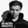 About Un Metro Freestyle Song