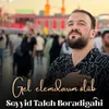 Gel elemdarım ölüb