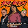 About Big Body Song