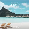 Stay