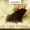 About El Toro Diablo Song