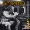 About Activeer Song